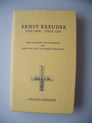 Ernst Kreuder von Ihm über Ihn 1974