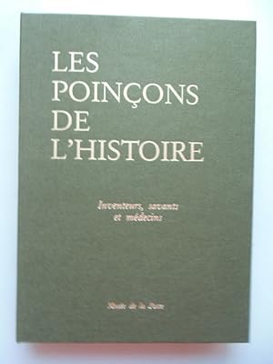 Les Poincons de L'Histoire Inventeurs savants et medecins Musee de la Poste 1990