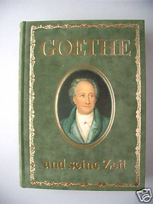 Goethe und seine Zeit 1982 biographisch-synoptische Dar