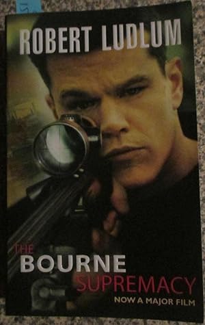 Bourne Supremacy, The: The Bourne Series (#2)