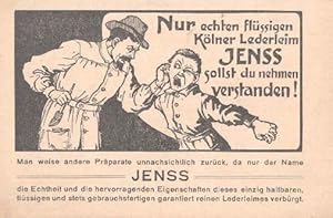 Nur echten flüssigen Kölner Lederleim Jenss solst du nehmen, verstanden ! Postkarte in schwarz-we...