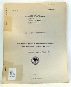 Report of Investigations: Exploration of the Cherokee Iron Deposits, Cherokee County, North Carol...