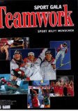 Sport Gala Teamwork - Sport hilft Menschen