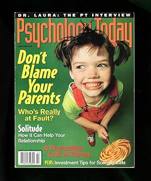 Psychology Today - January - February, 1998. Molly McCann Cover. Don't Blame Parents; Solitude; T...