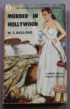 MURDER IN HOLLYWOOD. - Bill Lennox series); (Canadian Collins White Circle # 525).