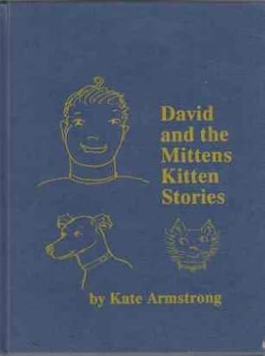 David and the Mittens Kitten Stories SIGNED