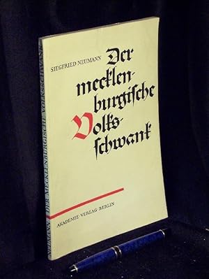 Der Mecklenburgische Volksschwank - Sein sozialer Gehalt und seine soziale Funktion - aus der Rei...