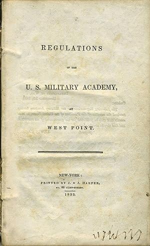 Regulations of the U. S. Military Academy, at West Point