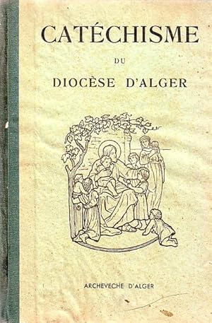 Catéchisme du diocèse d'Alger