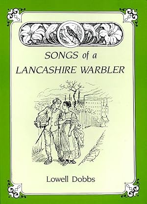 Songs of a Lancashire Warbler