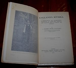 England's Riviera. A Topographical and Archaeological Description of Land's End, Cornwall and Adj...