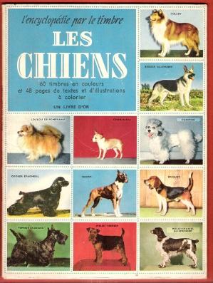 L'encyclopédie par Le Timbre n° 3 - Les Chiens . Complet De Ses Images , Non colorié
