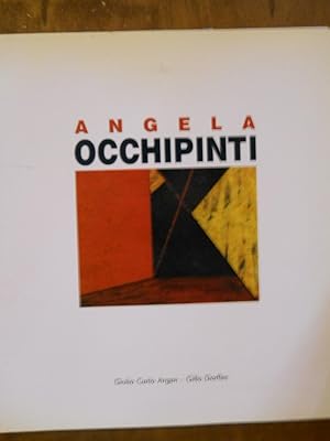 Angela Occhipinti. Il viaggio, la luce "quando altrove ci abita" opere 1988-1991.