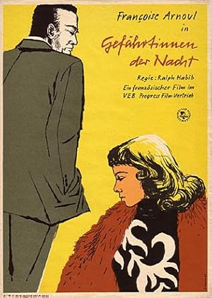 Gefährtinnen der Nacht. Ein französischer Film. Darsteller: Francoise Arnoul. [Filmplakat]. Gesta...