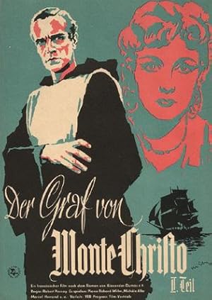 Der Graf von Monte Christo. 2. Teil. Ein französischer Film nach dem Roman von Alexander Dumas d....