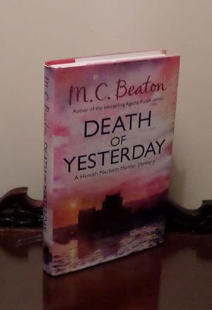 Death of Yesterday - **Signed** (A Hamish Macbeth Mystery) - 1st/1st