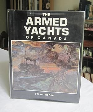 The Armed Yachts of Canada