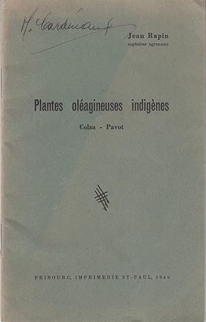 Plantes oléagineuses indigènes. Colza - Pavot