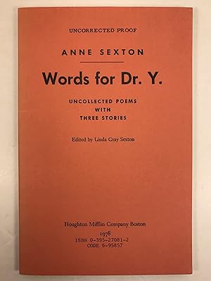 Words for Dr Y. Uncoolected Poems with Three Stories