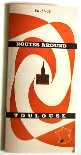 France. Routes around Toulouse