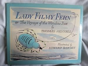 Lady Filmy Fern or the Voyage of the Window Box