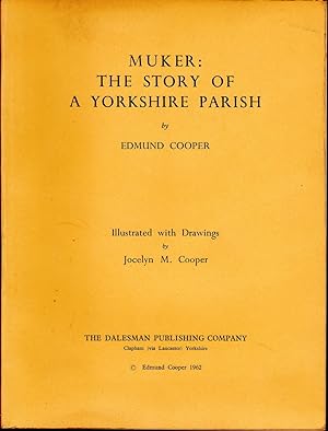 Muker: The story of a Yorkshire Parish