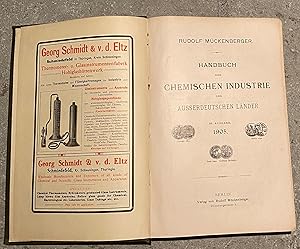 Handbuch der Chemischen Industrie der ausserdeutschen Länder. III. Ausgabe 4 Teile in 1 Band. 1. ...