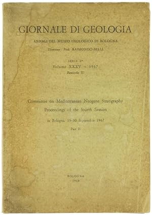 GIORNALE DI GEOLOGIA. Annali del Museo Geologico di Bologna. Serie 2a. Volume XXXV - 1967. Fascic...