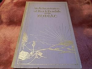 The Adventures of Rex and Zendah in the Zodiac