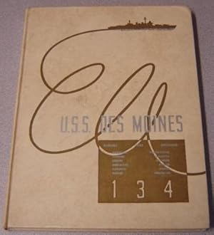 U.S.S. Des Moines 134, Now Hear This: A Log of the 26 August - 19 December 1952 Cruise (Sixth 6th...
