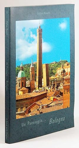 Un paesaggio Bologna (primo volume)