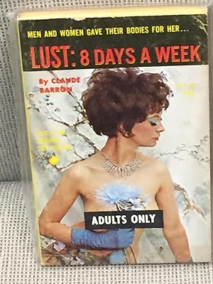 Lust: 8 Days a Week