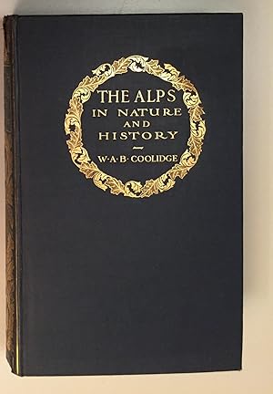 The Alps in Nature and History