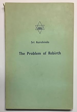 The problem of Rebirth.