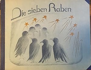 Die sieben Raben. Bilderbuch von Hilde Langen. Dichtung von Marta Strachwitz.