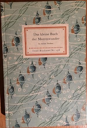 Das kleine Buch der Meereswunder. Muscheln und Schnecken. Kolorierte Stiche von Franz Michael Reg...