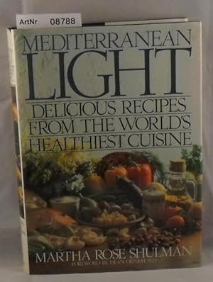 Mediterranean Light - Delicious Recipes from the World's Healthiest Cuisine