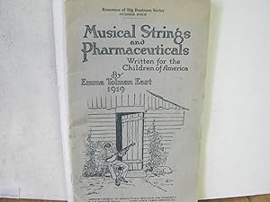 Musical Strings and Pharmaceuticals Written for Children of America