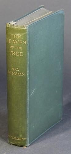 The leaves of the tree: studies in biography