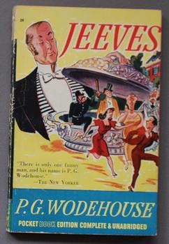 JEEVES. (Pocket Book # 28). Book #1 in the Series! Anthology of 18 Classic Humor stories!