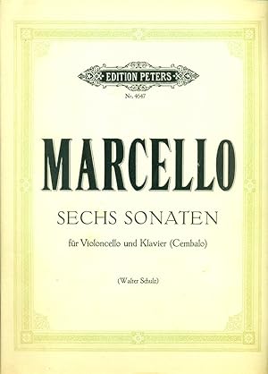 MARCELLO : SECHS SONATEN FUR VIOLONCELLO UND KLAVIER (6 Sonatas for Cello & Piano (Edition Peters...