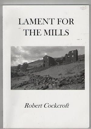 Lament For The Mills