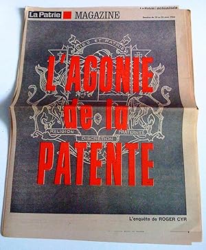 L'Agonie de la patente (3 articles dans la Patrie Magazine); avec La Réforme de L'O.J.C. s'morce ...