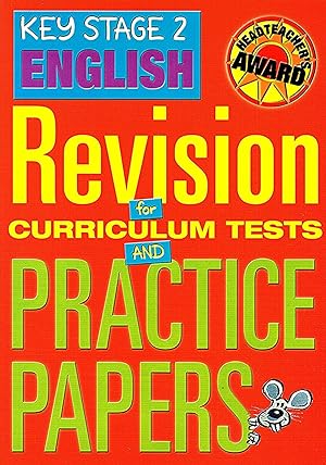 Key Stage 2 English : Revision For Curriculum Tests And Practice Papers :