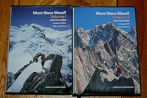 Mont Blanc Massif Volume I and Volume II Selected Climbs With Addendum.