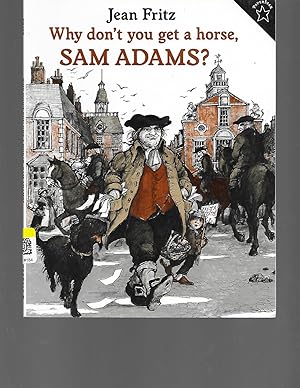WHY DONT YOU GET A HORSE, SAM ADAMS? (PAPERBACK) 1996 PUFFIN