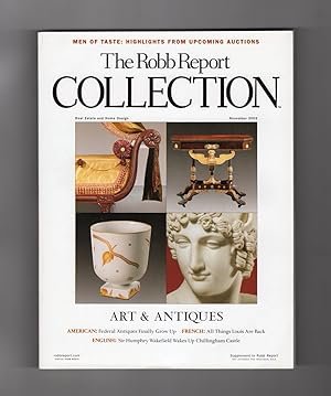 The Robb Report Collection - November, 2002. Art & Antiques Issue.