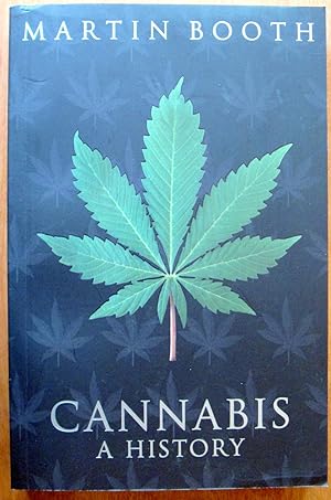 Cannabis. A History
