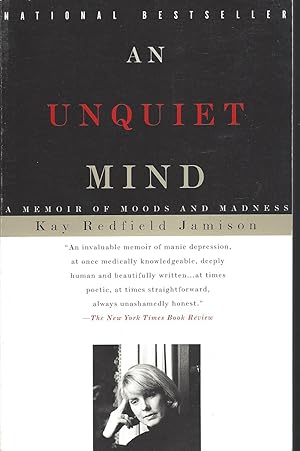 An Unquiet Mind A Memoir of Moods and Madness