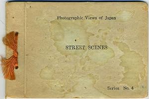 Photographic Views of Japan, Street Scenes. Booklet, Series No. 4